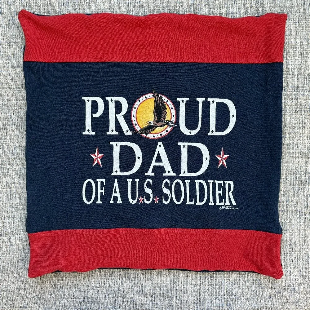 Proud Dad of a US Soldier Handmade upcycled t-shirt throw pillow cover